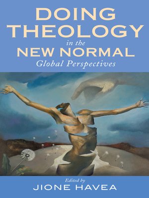 cover image of Doing Theology in the New Normal